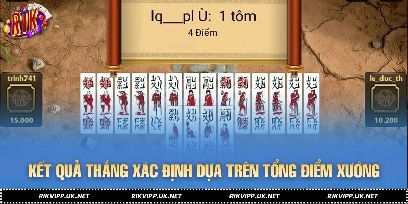 Kết quả thắng xác định dựa trên tổng điểm xướng