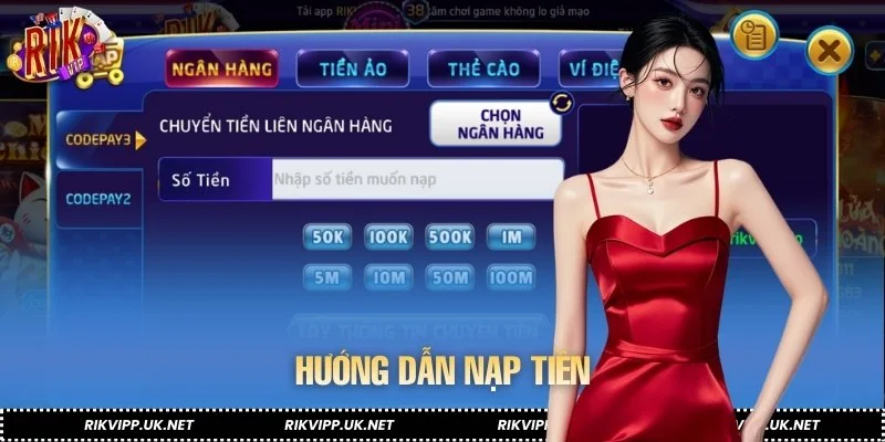 Các kênh giao dịch nạp tiền được thực hiện vô cùng đơn giản