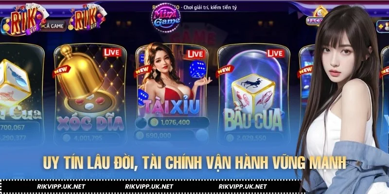 Tiềm lực tài chính hùng hậu giúp RIKVIP vận hành trơn tru