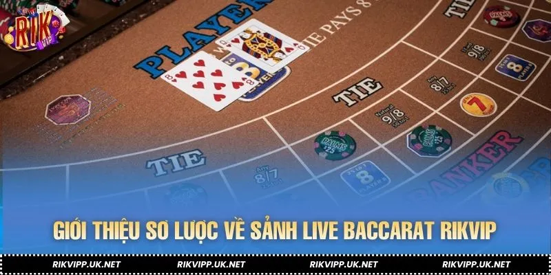 Trải nghiệm baccarat trực tuyến chân thật như ngoài đời