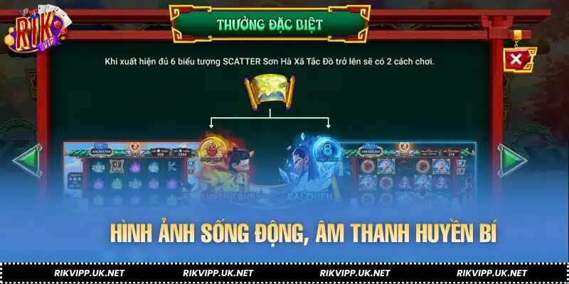 Hình ảnh sống động, âm thanh huyền bí